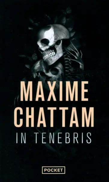 Maxime Chattam - In tenebris Maxime Chattam - In tenebris обложка книги