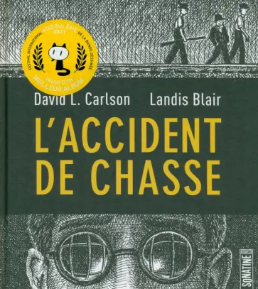 David Carlson - L'accident de chasse обложка книги