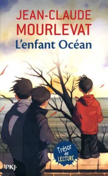 Jean-Claude Mourlevat - L'enfant Océan обложка книги