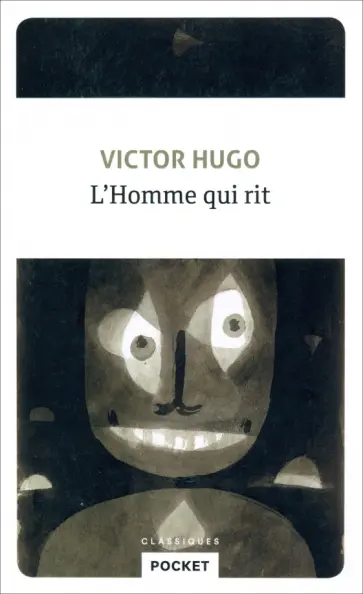 Victor Hugo - L'homme qui rit Victor Hugo - L'homme qui rit обложка книги