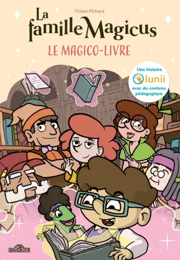 Tristan Pichard - La Famille Magicus. Le Magico-Livre обложка книги