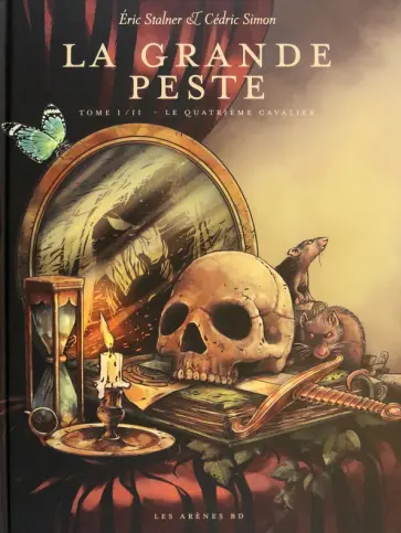 Stalner, Simon - La grande peste. Tome 1. Le quatrieme cavalier Stalner, Simon - La grande peste. Tome 1. Le quatrieme cavalier обложка книги