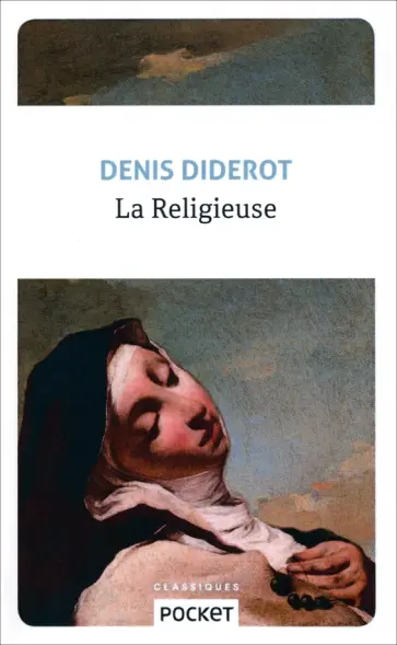 Denis Diderot - La Religieuse Denis Diderot - La Religieuse обложка книги
