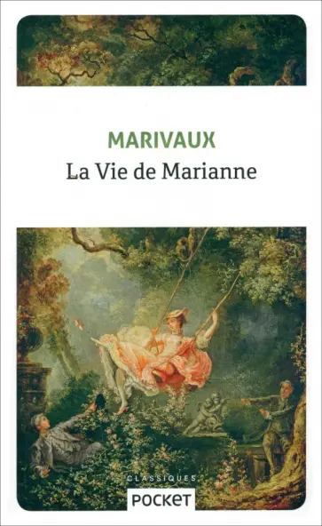 Marivaux de - La Vie de Marianne ou Les aventures de madame la comtesse de *** Marivaux de - La Vie de Marianne ou Les aventures de madame la comtesse de *** обложка книги