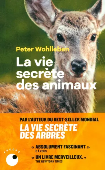 Peter Wohlleben - La vie secrète des animaux обложка книги
