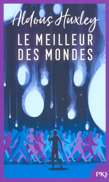 Aldous Huxley - Le meilleur des mondes обложка книги