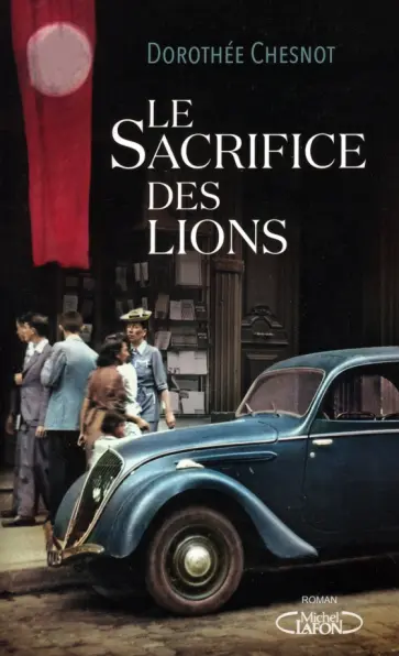 Dorothee Chesnot - Le Sacrifice des lions обложка книги