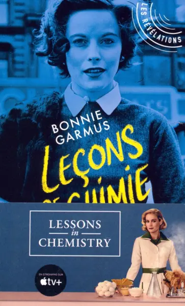 Bonnie Garmus - Leçons de chimie обложка книги
