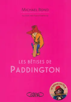 Michael Bond - Les bêtises de Paddington обложка книги