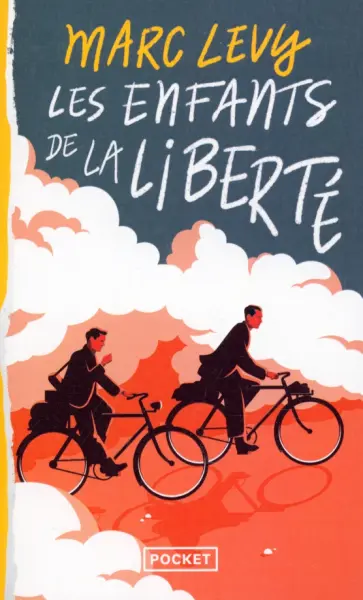 Marc Levy - Les Enfants de la liberté обложка книги