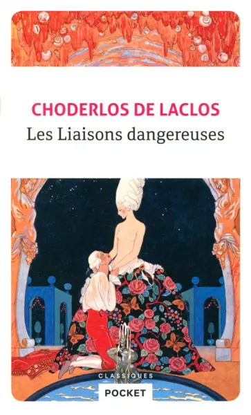Choderlos de Laclos Pierre - Les Liaisons dangereuses обложка книги