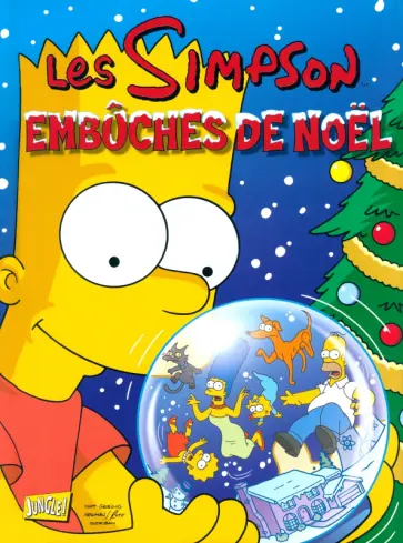 Matt Groening - Les Simpson. Special fetes. Tome 1. Embuches de noel Matt Groening - Les Simpson. Special fetes. Tome 1. Embuches de noel обложка книги