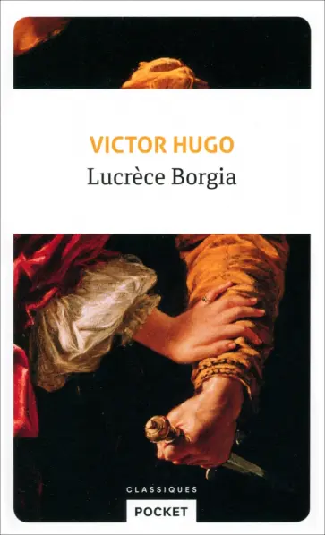 Victor Hugo - Lucrèce Borgia обложка книги
