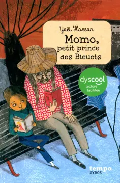 Yael Hassan - Momo, petit prince des Bleuets Yael Hassan - Momo, petit prince des Bleuets обложка книги