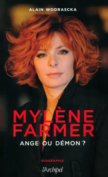 Alain Wodrascka - Mylène Farmer, ange ou démon ? обложка книги