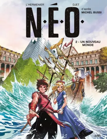 Bussi, Л`Эрманье - N.E.O. Tome 2. Un nouveau monde Bussi, Л`Эрманье - N.E.O. Tome 2. Un nouveau monde обложка книги