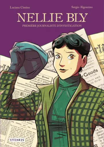Luciana Cimino - Nellie Bly. Première journaliste d'investigation обложка книги