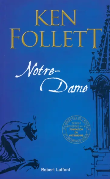 Ken Follett - Notre-Dame обложка книги