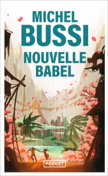 Michel Bussi - Nouvelle Babel обложка книги