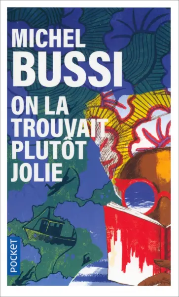 Michel Bussi - On la trouvait plutôt jolie обложка книги
