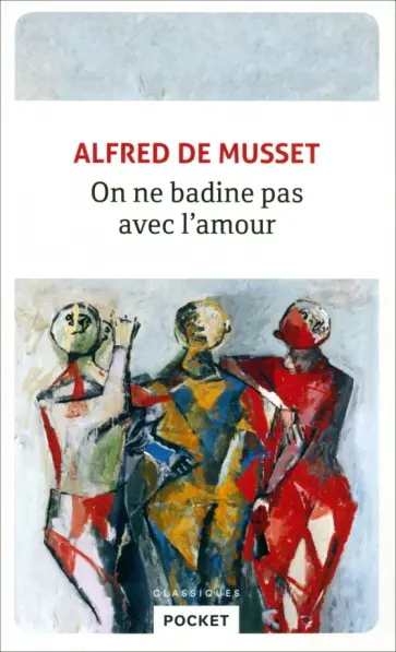 Musset de - On ne badine pas avec l'amour обложка книги
