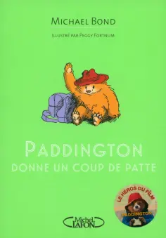Michael Bond - Paddington donne un coup de patte обложка книги