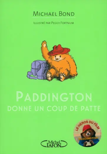 Michael Bond - Paddington donne un coup de patte обложка книги