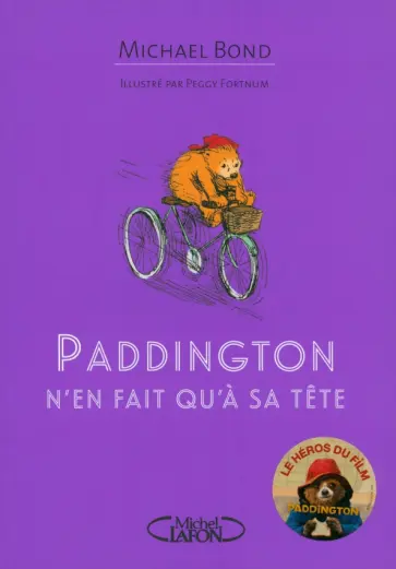 Michael Bond - Paddington n`en fait qu`a sa tete обложка книги