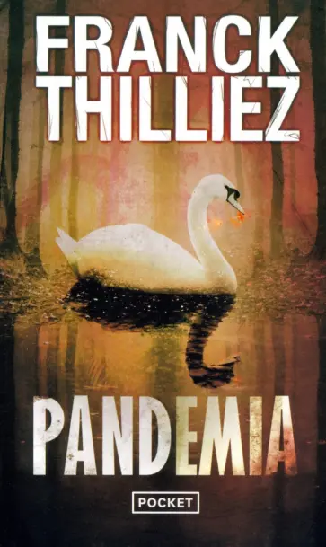 Franck Thilliez - Pandemia Franck Thilliez - Pandemia обложка книги