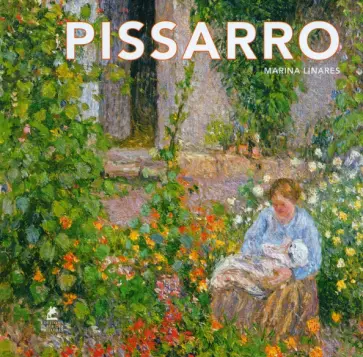 Marina Linares - Pissarro Marina Linares - Pissarro обложка книги