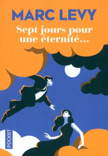 Marc Levy - Sept jours pour une éternité... обложка книги