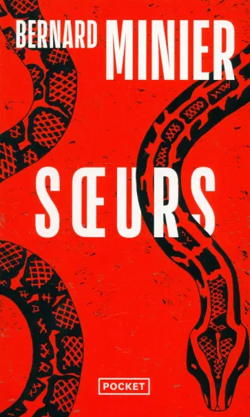 Bernard Minier - Soeurs обложка книги