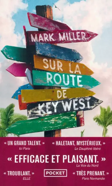 Mark Miller - Sur la route de Key West обложка книги