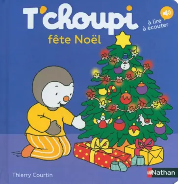 Thierry Courtin - T'choupi fête Noël обложка книги