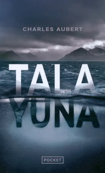 Charles Aubert - Tala Yuna обложка книги