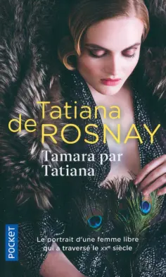 Rosnay de - Tamara par Tatiana. Sur les traces de Tamara de Lempicka обложка книги