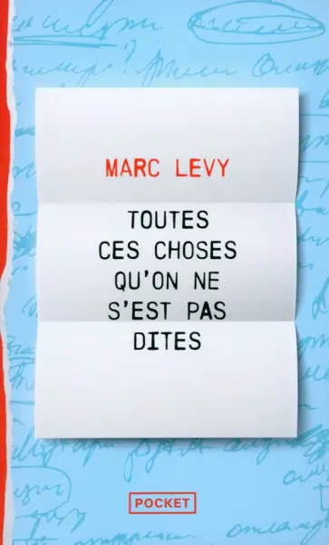 Marc Levy - Toutes ces choses qu'on ne s'est pas dites обложка книги