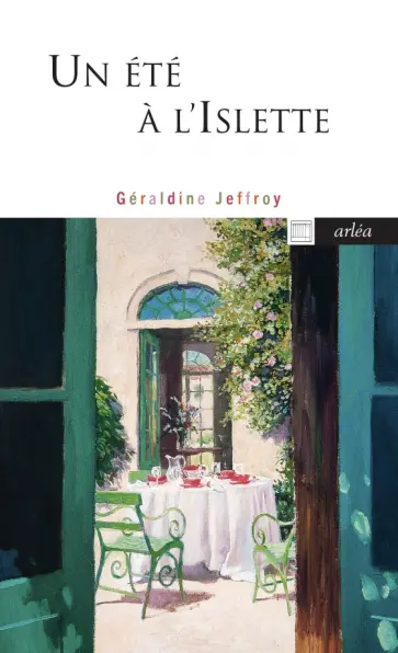 Geraldine Jeffroy - Un été à l’Islette обложка книги