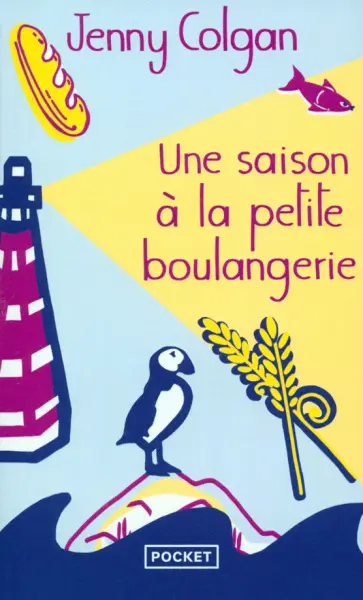 Jenny Colgan - Une saison a la petite boulangerie Jenny Colgan - Une saison a la petite boulangerie обложка книги