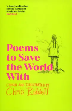 Обложка книги Poems to Save the World With, Carroll Lewis, Гейман Нил, Smith Maggie