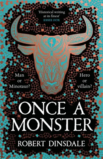 Robert Dinsdale - Once a Monster Robert Dinsdale - Once a Monster обложка книги