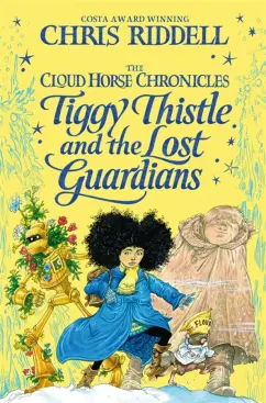 Обложка книги Tiggy Thistle and the Lost Guardians, Riddell Chris