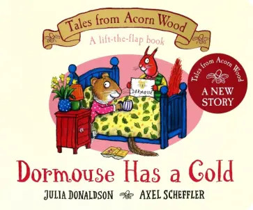 Julia Donaldson - Dormouse Has a Cold обложка книги