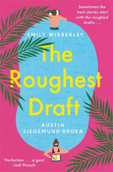 Wibberley, Siegemund-Broka - The Roughest Draft Wibberley, Siegemund-Broka - The Roughest Draft обложка книги