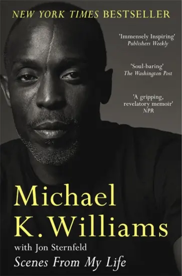 Michael Williams - Scenes from My Life. A Memoir Michael Williams - Scenes from My Life. A Memoir обложка книги