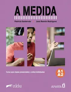 Santervas, Rodrigues - A medida. Nivel A1-A2. Manual de clase обложка книги