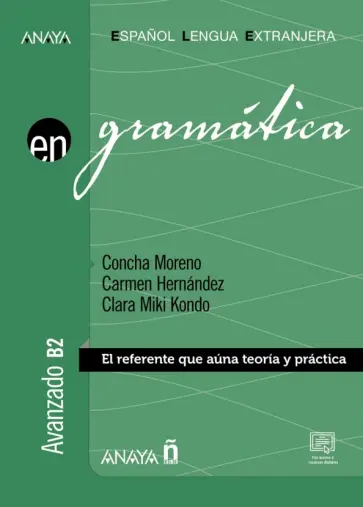 Moreno, Hernandez - Gramatica. Nivel avanzado B2 (Ed. 2023) Moreno, Hernandez - Gramatica. Nivel avanzado B2 (Ed. 2023) обложка книги
