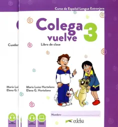 Hortelano, Hortelano - Colega vuelve 3 (A2.1). Pack alumno. Libro, Ejercicios, Carpeta de laminas обложка книги