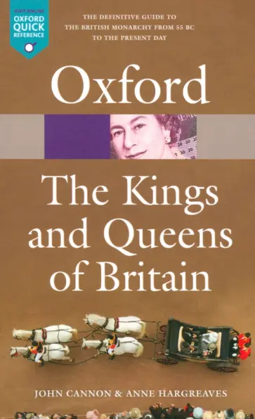 Cannon, Hargreaves - The Kings and Queens of Britain Cannon, Hargreaves - The Kings and Queens of Britain обложка книги
