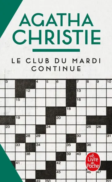 Agatha Christie - Le Club du Mardi continue Agatha Christie - Le Club du Mardi continue обложка книги